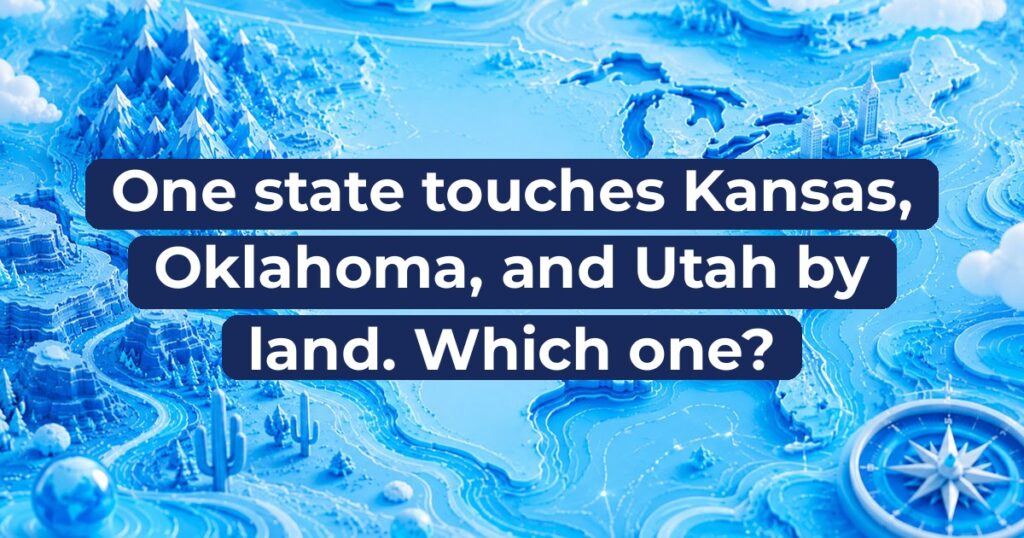 One state touches Kansas