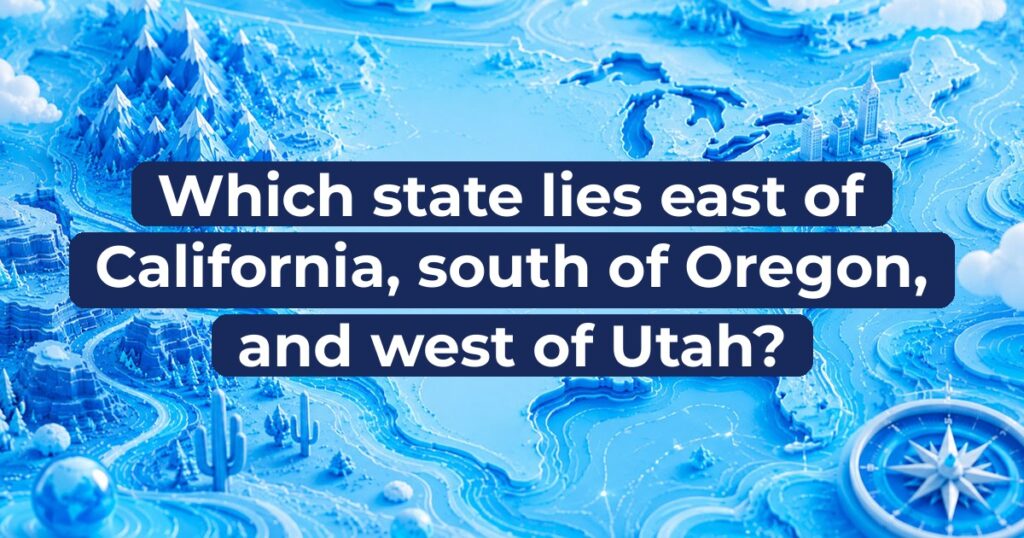 Which state lies east of California